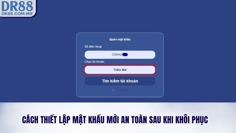 Cách thiết lập mật khẩu mới an toàn sau khi khôi phục